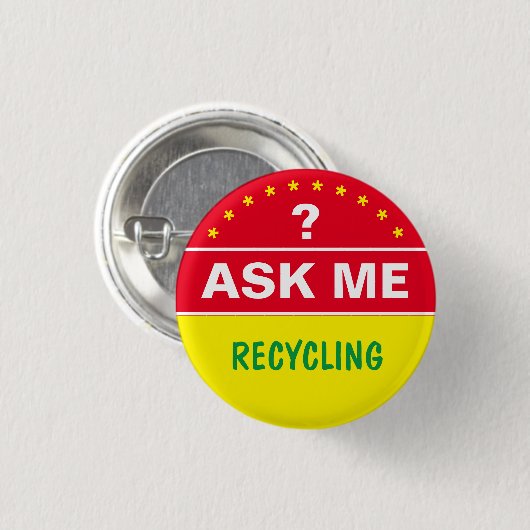 Frag über RECYCLE - personalisierter Text Button (Vorne & Hinten)