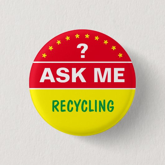 Frag über RECYCLE - personalisierter Text Button (Vorderseite)