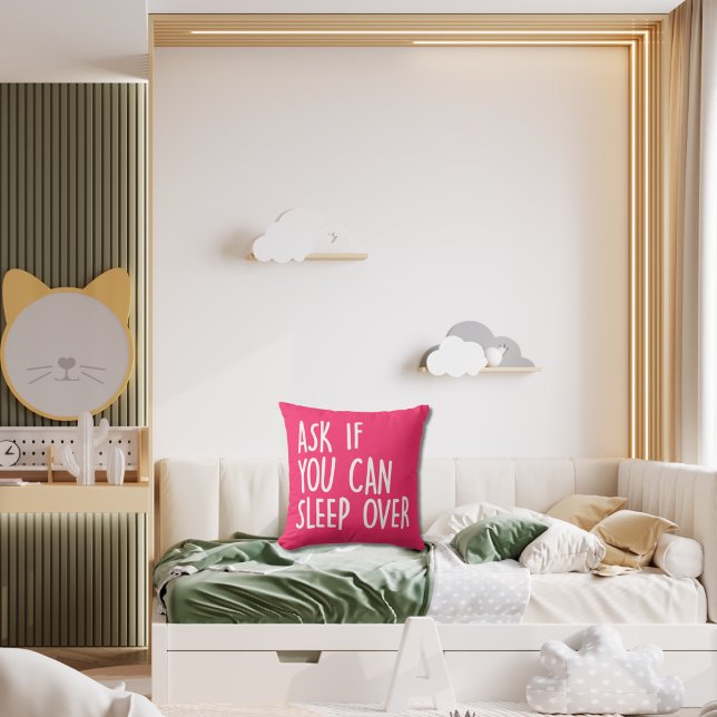 "Frag, wenn du übernachten kannst" rosa Kinder Kissen (Von Creator hochgeladen)