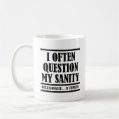 Frage meine Sanity Funny Mug Kaffeetasse (Links)