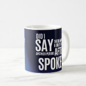 Frage- und Antwortzeit nach dem Sprechen Kaffeetasse (VorderseiteRechts)