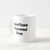 Fragen beantworteten freie, dumme Fragen $1 Kaffeetasse (Vorderseite Links)