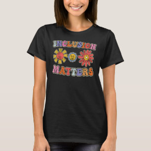 Fragen der sozialen Eingliederung Ich bin Inklusio T-Shirt