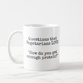 Fragen der Vegetarier-LIEBE - Protein Kaffeetasse
