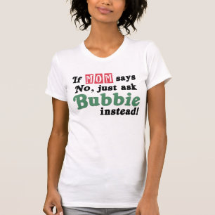 Fragen Sie einfach Bubbie T-Shirt