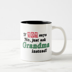 Fragen Sie einfach Großmutter Zweifarbige Tasse
