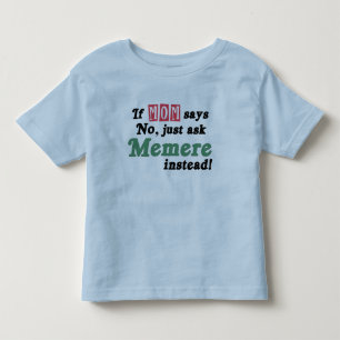 Fragen Sie einfach Memere Kleinkind T-shirt