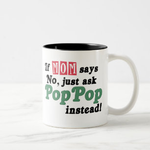 Fragen Sie einfach PopPop Zweifarbige Tasse