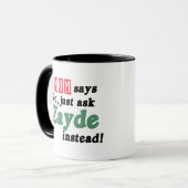 Fragen Sie einfach Zayde Tasse (Vorderseite Links)