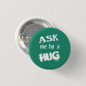 Fragen Sie mich für eine Umarmung Button (Vorne & Hinten)