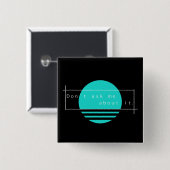 Fragen Sie mich nicht über es. Einfacher Vaporwave Button (Vorne & Hinten)