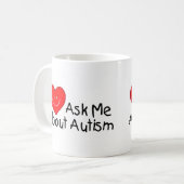 Fragen Sie mich über Autismus (Herz) Kaffeetasse (Vorderseite Links)