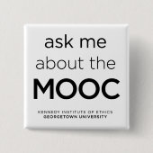 "Fragen Sie mich über das MOOC" Knopf Button (Vorderseite)