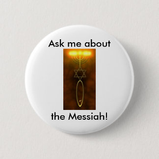 Fragen Sie mich über den Messiah! Button