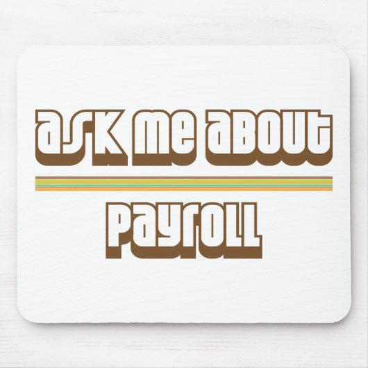 Fragen Sie mich über Gehaltsliste Mousepad (Vorne)