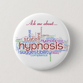 Fragen Sie mich über Hypnose-Knopf Button