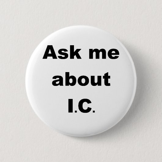 Fragen Sie mich über IC Button (Vorderseite)