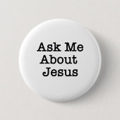 FRAGEN SIE MICH ÜBER JESUS-KNOPF BUTTON (Vorderseite)