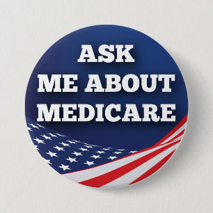 Fragen Sie mich über Medicare 3" runder Knopf Button