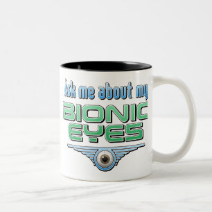 Fragen Sie mich über meine Bionic Augen Zweifarbige Tasse