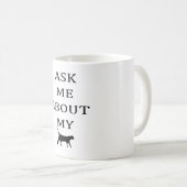FRAGEN SIE MICH ÜBER MEINEN CAT KAFFEETASSE (VorderseiteRechts)