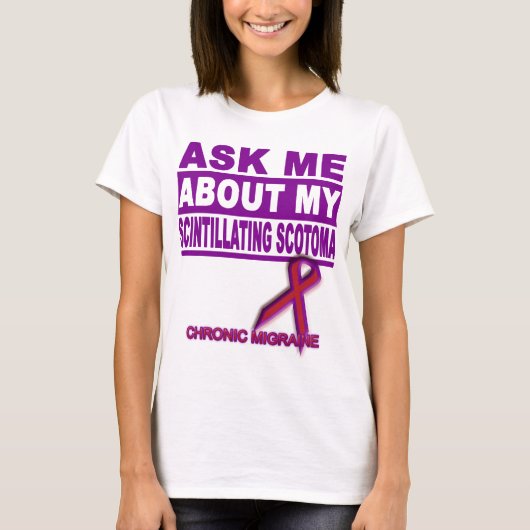 Fragen Sie mich über meinen funkelnden Scotoma T-Shirt (Vorderseite)
