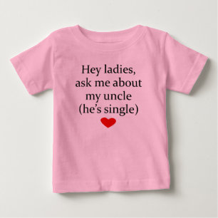 Fragen Sie mich über meinen Onkel Baby T-shirt