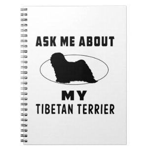 Fragen Sie mich über meinen tibetanischen Terrier Notizblock