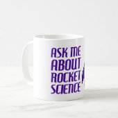 Fragen Sie mich über Rocket-Wissenschaft Kaffeetasse (Vorderseite Links)