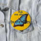 Fragen Sie mich über Schmetterlinge Button (Beispiel)