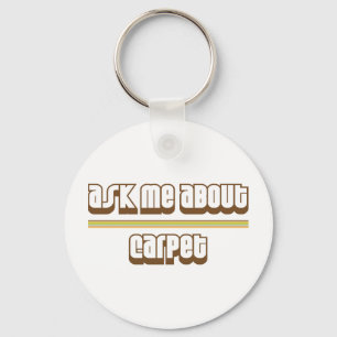 Fragen Sie mich über Teppich Schlüsselanhänger