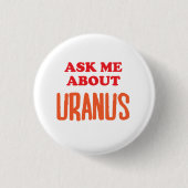 Fragen Sie mich über Uranus Button (Vorderseite)