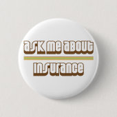 Fragen Sie mich über Versicherung Button (Vorderseite)