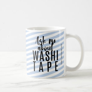 Fragen Sie mich über Washi Band - blaue Süßigke Kaffeetasse