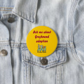 Fragen Sie mich über Windhund-Adoptionsknopf Button (Beispiel)