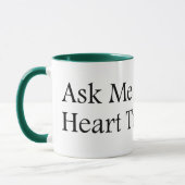 Fragen Sie mir Herz Tasse (Links)