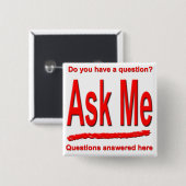 Fragen Sie mir Knopf Button (Vorne & Hinten)