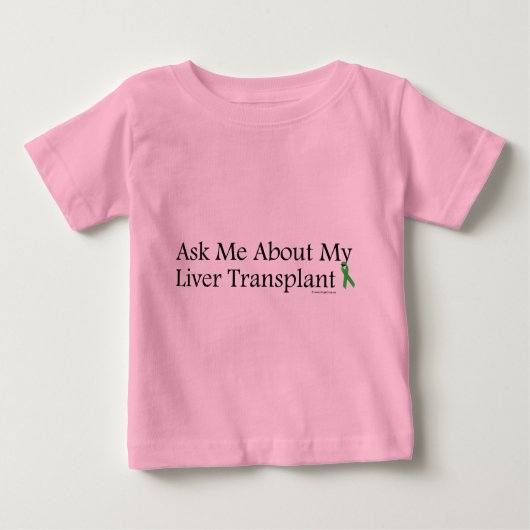 Fragen Sie mir Leber Baby T-shirt (Vorderseite)