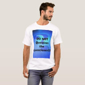 Fragen Sie NICHT den Frager!!! T-Shirt (Vorne ganz)