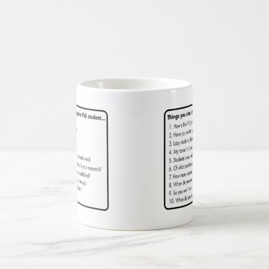 Fragen Sie nicht einen PhD Kaffeetasse (Mittel)