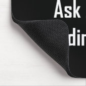 Fragen Sie nicht einmal über Schrodingers Hund Mousepad (Ecke)