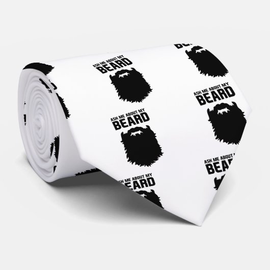 Fragen Sie über meinen Bart Krawatte (Gerollt)