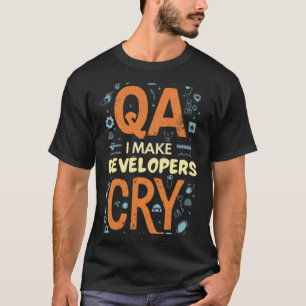Fragen und Antworten bringen Entwickler zum Weinen T-Shirt