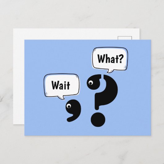 Fragezeichen und Komma warten Was? Postkarte (Vorne/Hinten)
