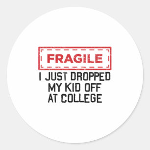 Fragil, dass ich gerade bei Uni herabgeworfen habe Runder Aufkleber