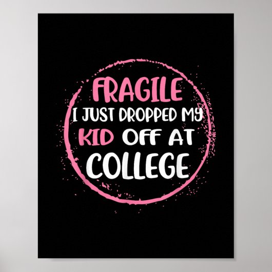 Fragil, dass ich gerade mein Kind in der Uni Paren Poster (Vorne)