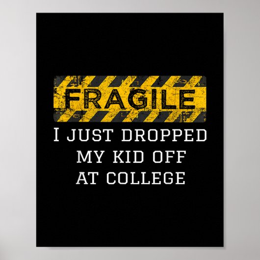 Fragil, dass ich gerade mein Kind in der Uni Paren Poster (Vorne)