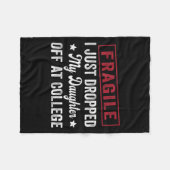 Fragil, dass ich meine Tochter gerade bei Uni abge Fleecedecke (Vorderseite (Horizontal))