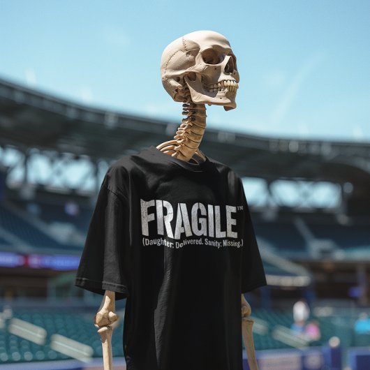 Fragil ich gerade fallen lassen meine Tochter / Du T-Shirt