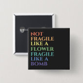 Fragil wie ein Bomb-T - Shirt Button (Vorne & Hinten)